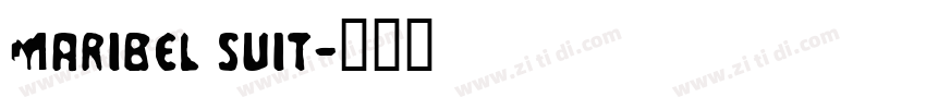 Maribel Suit字体转换
